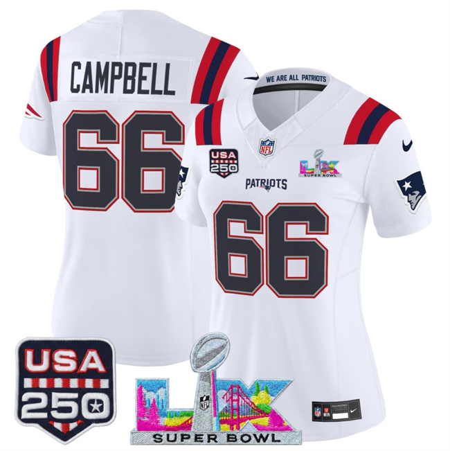 Women's New England Patriots #66 Will Campbell White 2025 F.U.S.E. Super Bowl LX Patch And USA 250' Patch Vapor Limited Football Stitched Jersey(Run Small)